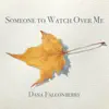 Dana Falconberry - Someone to Watch over Me - Single